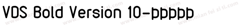 VDS Bold Version 10字体转换